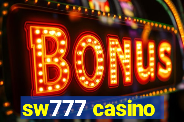 sw777 casino